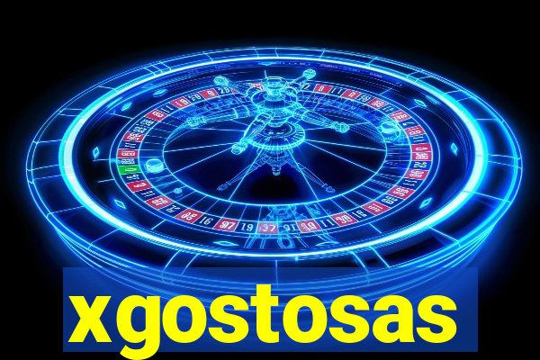 xgostosas