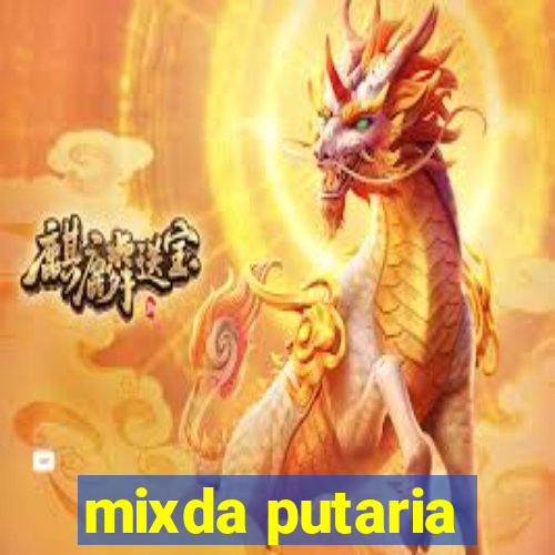 mixda putaria