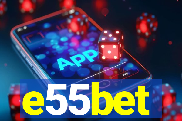 e55bet