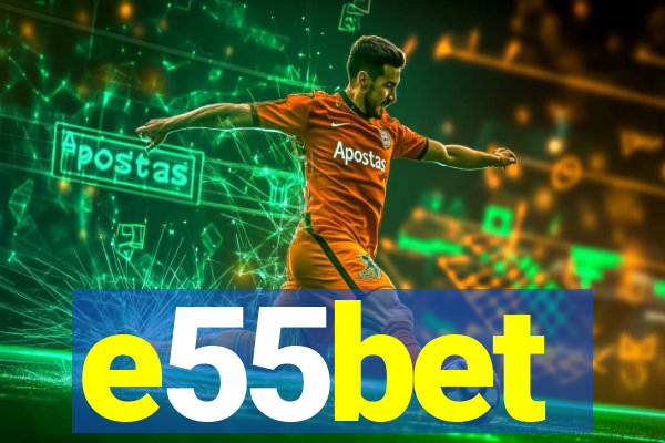 e55bet