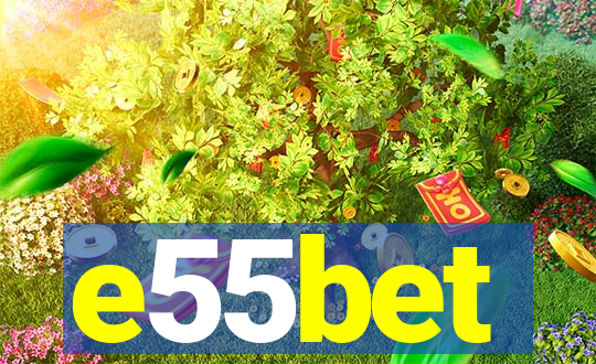 e55bet