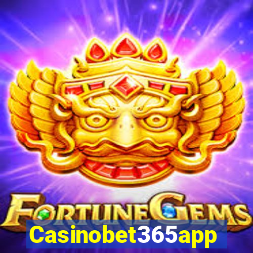 Casinobet365app