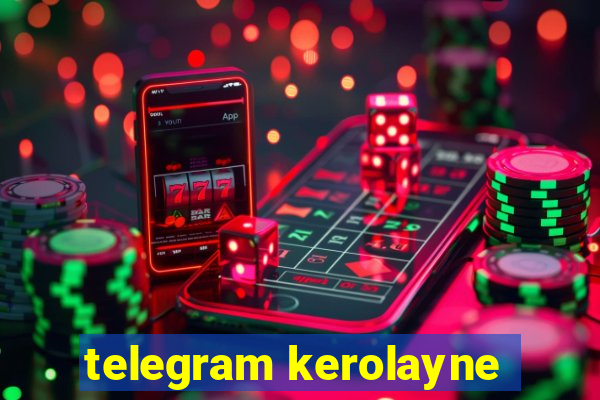 telegram kerolayne