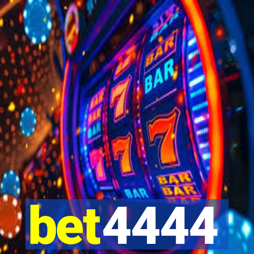 bet4444