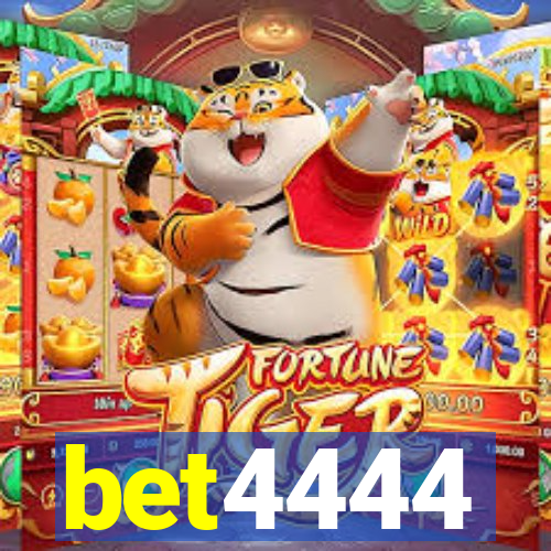 bet4444