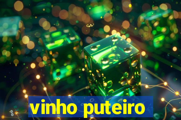 vinho puteiro