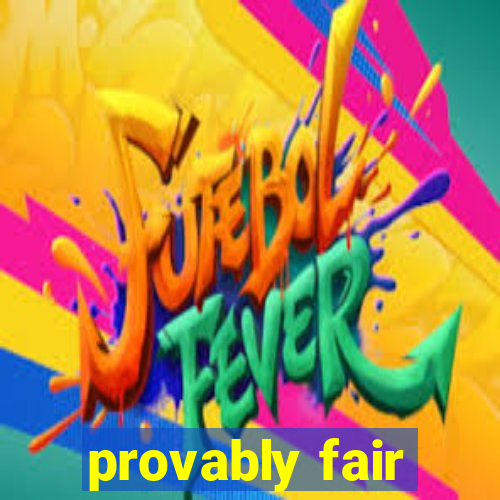 provably fair