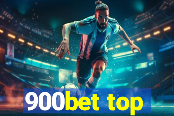 900bet top