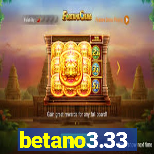 betano3.33