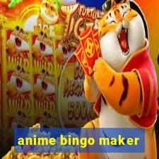 anime bingo maker