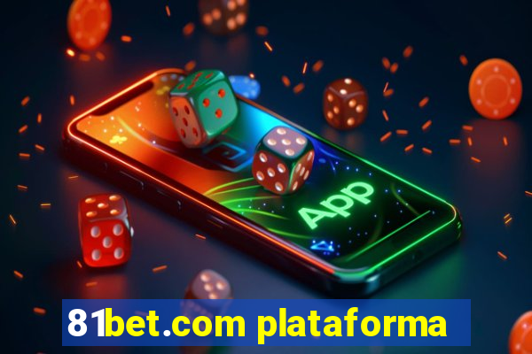 81bet.com plataforma