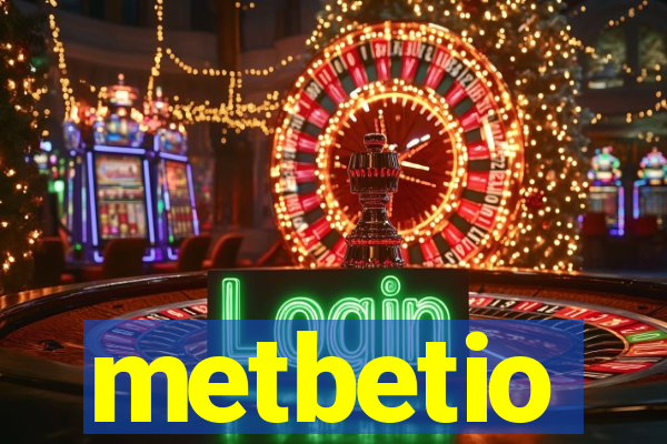 metbetio