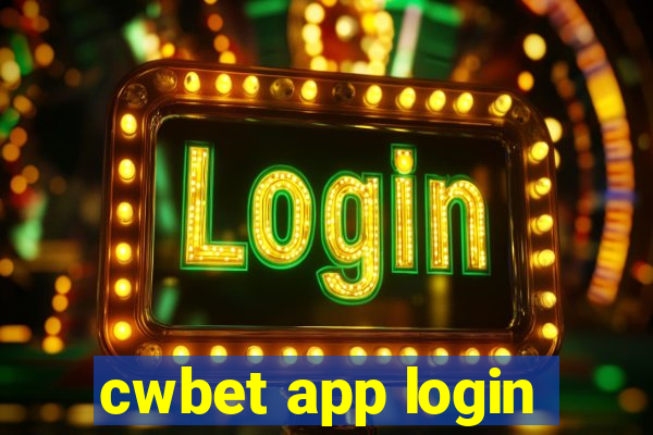 cwbet app login