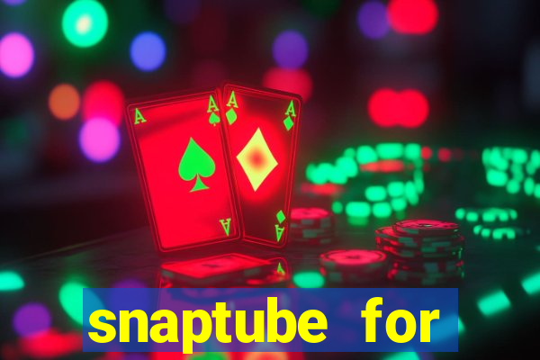 snaptube for windows 7