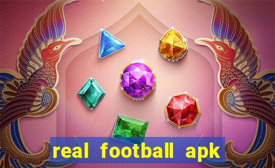 real football apk dinheiro infinito