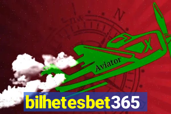 bilhetesbet365