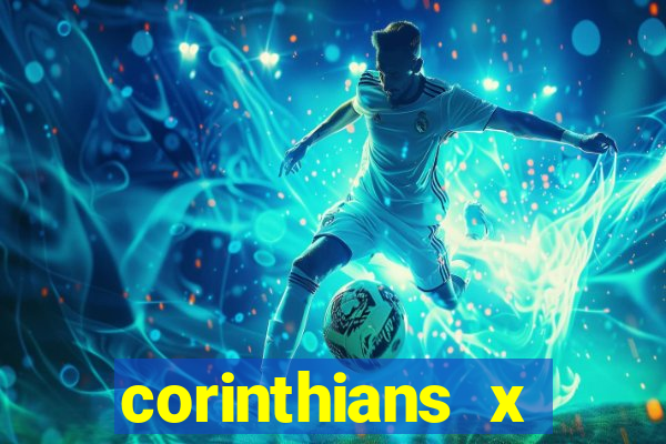 corinthians x athletico-pr multicanais