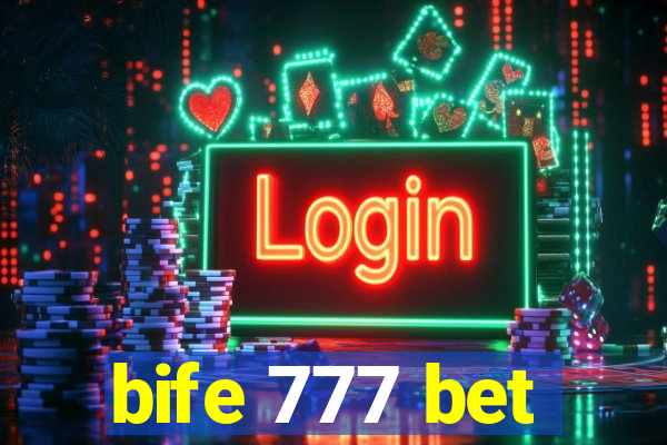 bife 777 bet