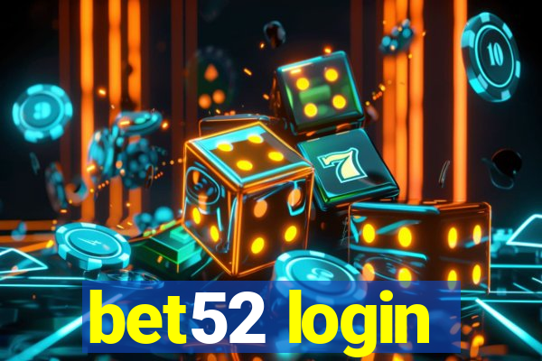 bet52 login