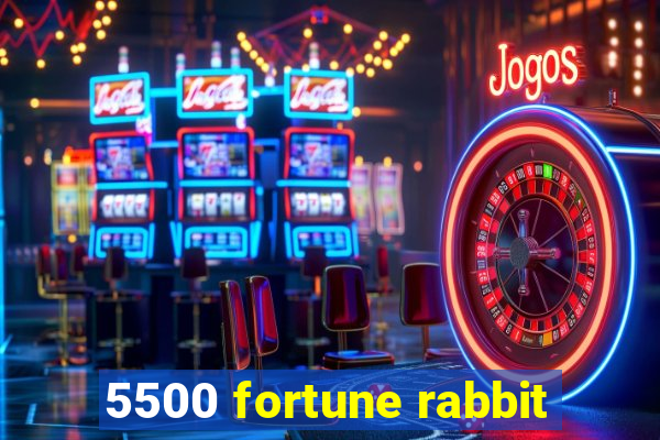 5500 fortune rabbit