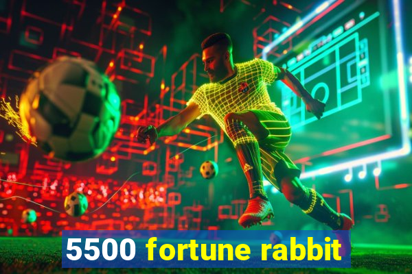 5500 fortune rabbit