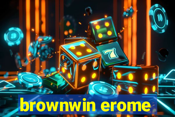 brownwin erome