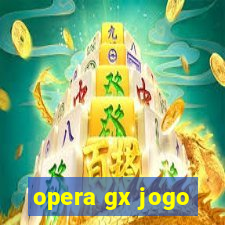 opera gx jogo