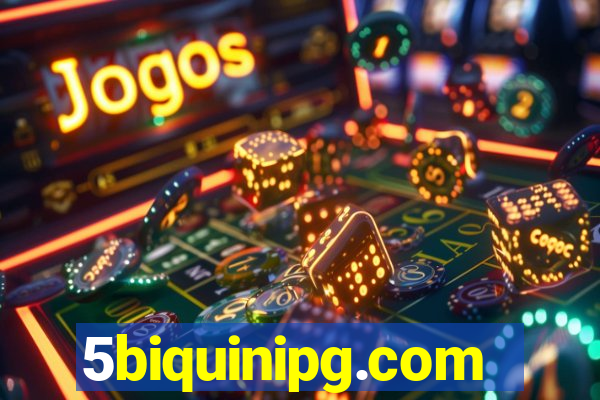 5biquinipg.com