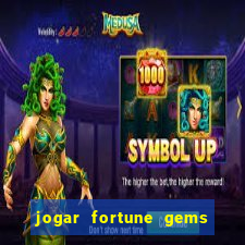 jogar fortune gems 3 demo