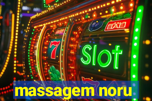 massagem noru