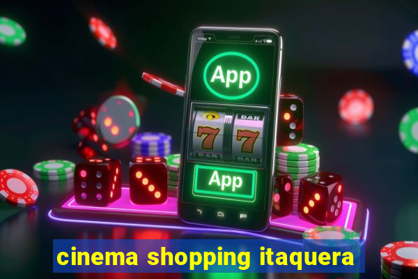 cinema shopping itaquera