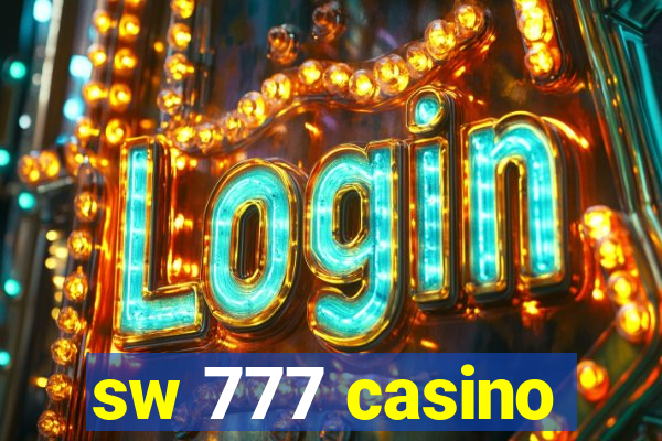 sw 777 casino