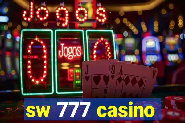 sw 777 casino