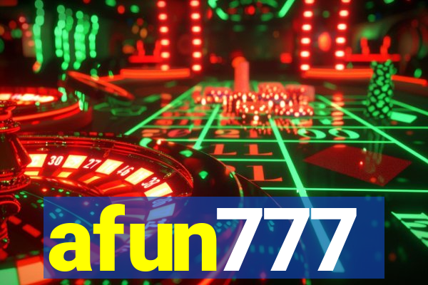 afun777