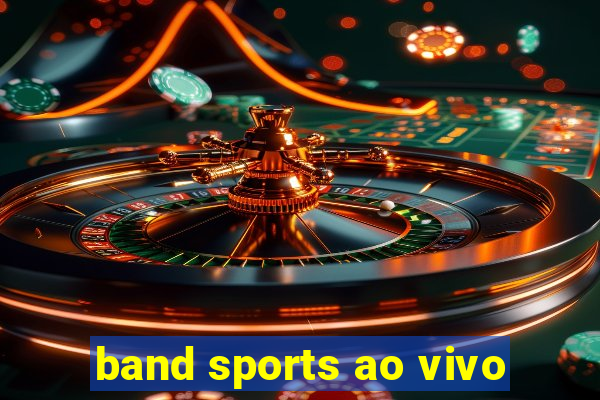 band sports ao vivo