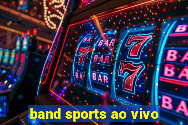 band sports ao vivo