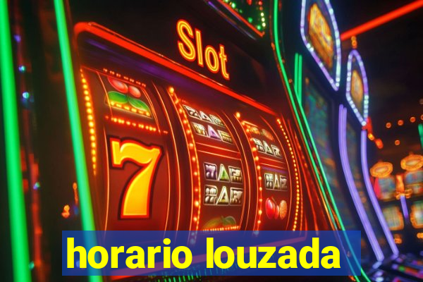 horario louzada