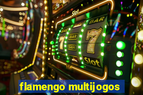 flamengo multijogos