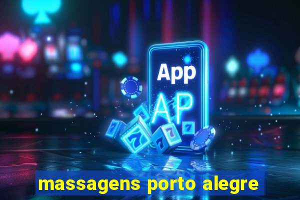 massagens porto alegre