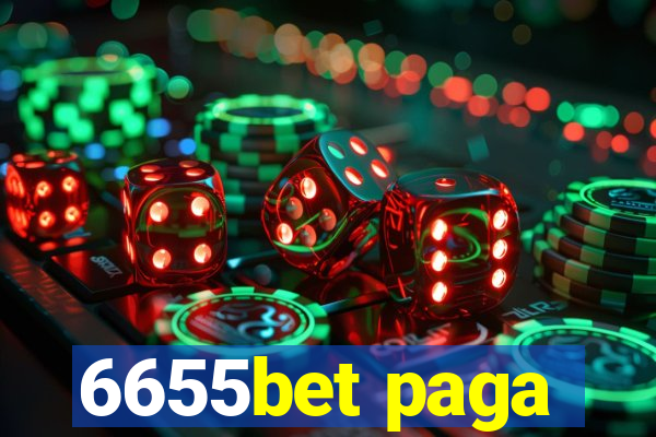 6655bet paga