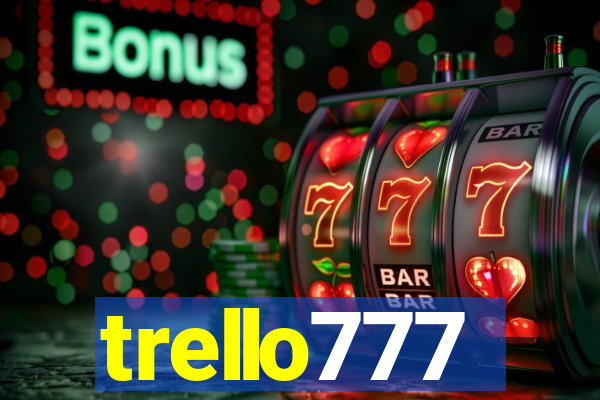 trello777