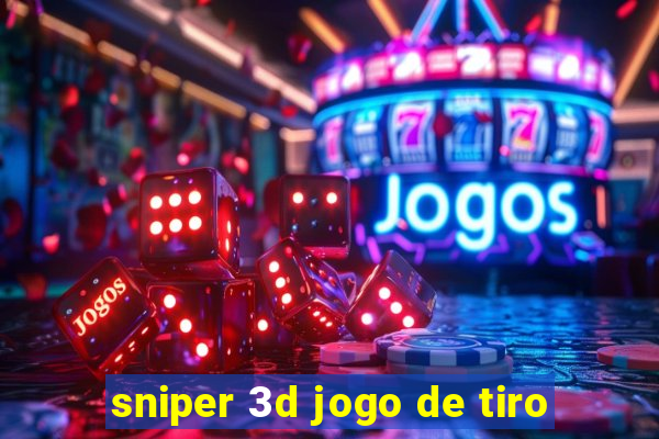 sniper 3d jogo de tiro