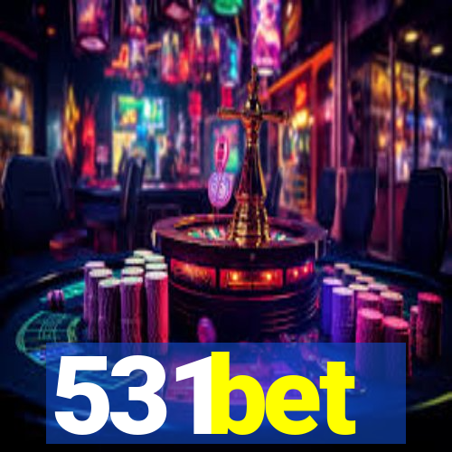 531bet