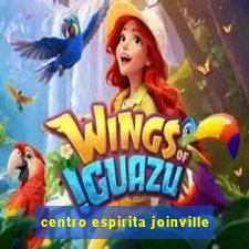 centro espirita joinville