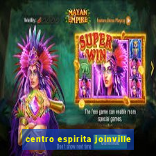 centro espirita joinville