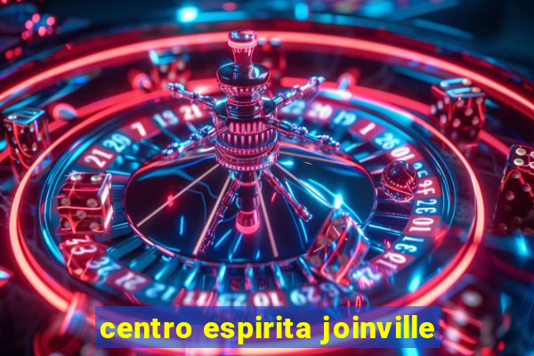 centro espirita joinville