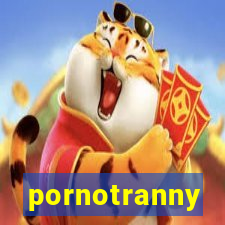 pornotranny