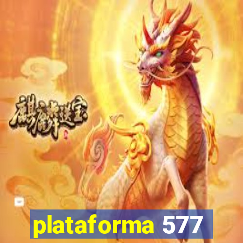 plataforma 577