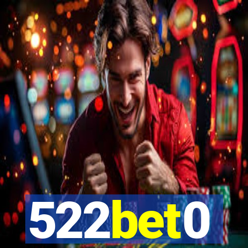 522bet0