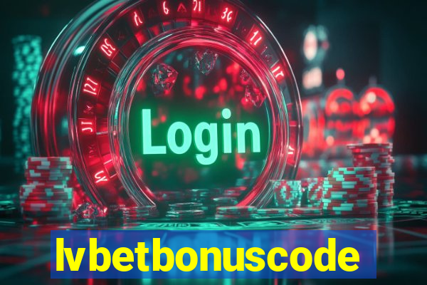 lvbetbonuscode